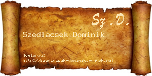 Szedlacsek Dominik névjegykártya